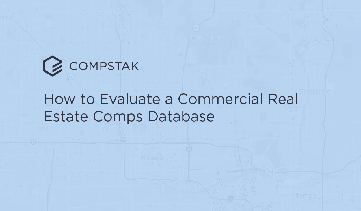 How to Evaluate a Commercial Real Estate Comps Database